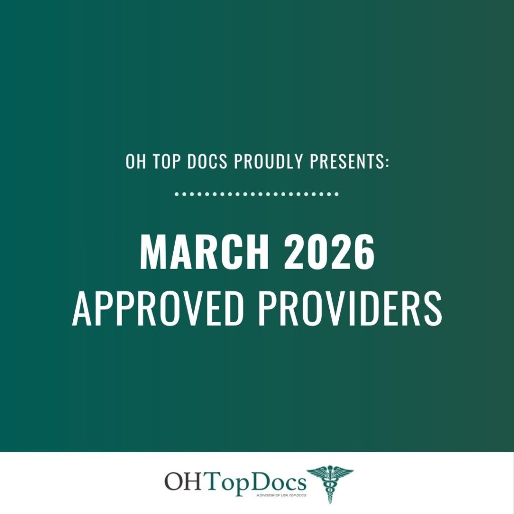 OH Top Docs Proudly Presents March 2026 Approved Providers